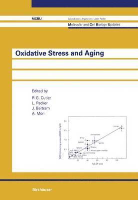 R.C. Cutler, L. Packer, J. Bertram, A. Mori, R. C. Cutler - Oxidative Stress and Aging, Häftad
