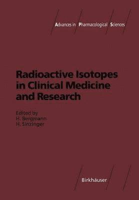 bokomslag Radioactive Isotopes in Clinical Medicine and Research