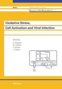 bokomslag Oxidative Stress, Cell Activation and Viral Infection