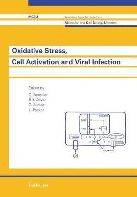bokomslag Oxidative Stress, Cell Activation and Viral Infection