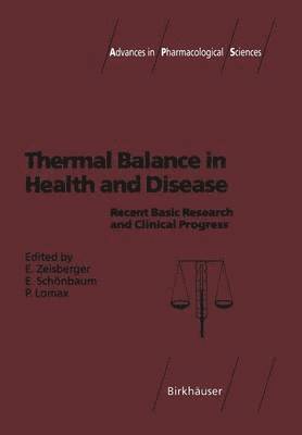 Thermal Balance in Health and Disease 1