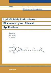 bokomslag Lipid-Soluble Antioxidants: Biochemistry and Clinical Applications