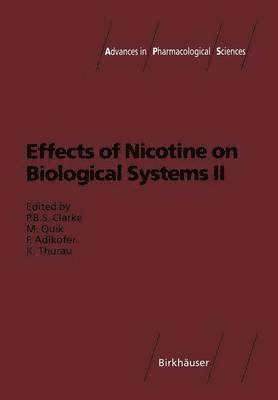 Effects of Nicotine on Biological Systems II 1