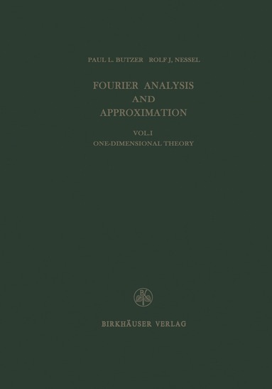 bokomslag Fourier Analysis and Approximation