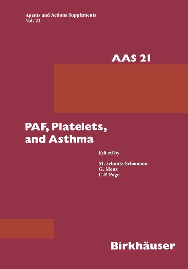M. Schmitz-Schumann, Menz, Page - PAF, Platelets, and Asthma, Häftad