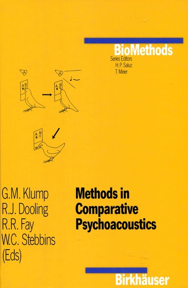 G.M. Klump, R.J. Dooling, Richard Fay, W.C. Stebbins - Methods in Comparative Psychoacoustics, Häftad