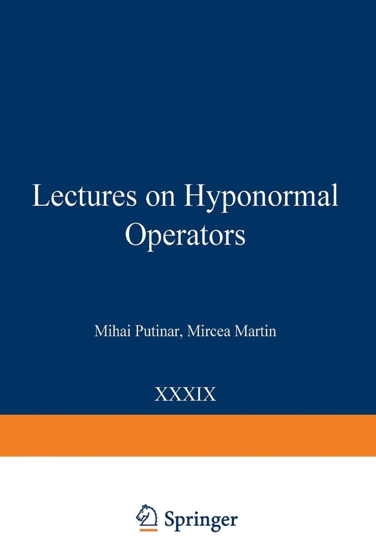 Lectures on Hyponormal Operators 1