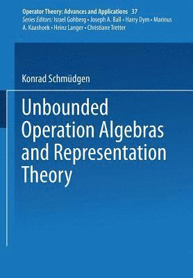 K. Schmüdgen, K. Schmudgen - Unbounded Operator Algebras and Representation Theory, Häftad