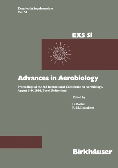 R.M. Leuschner, Boehm - Advances in Aerobiology, Häftad