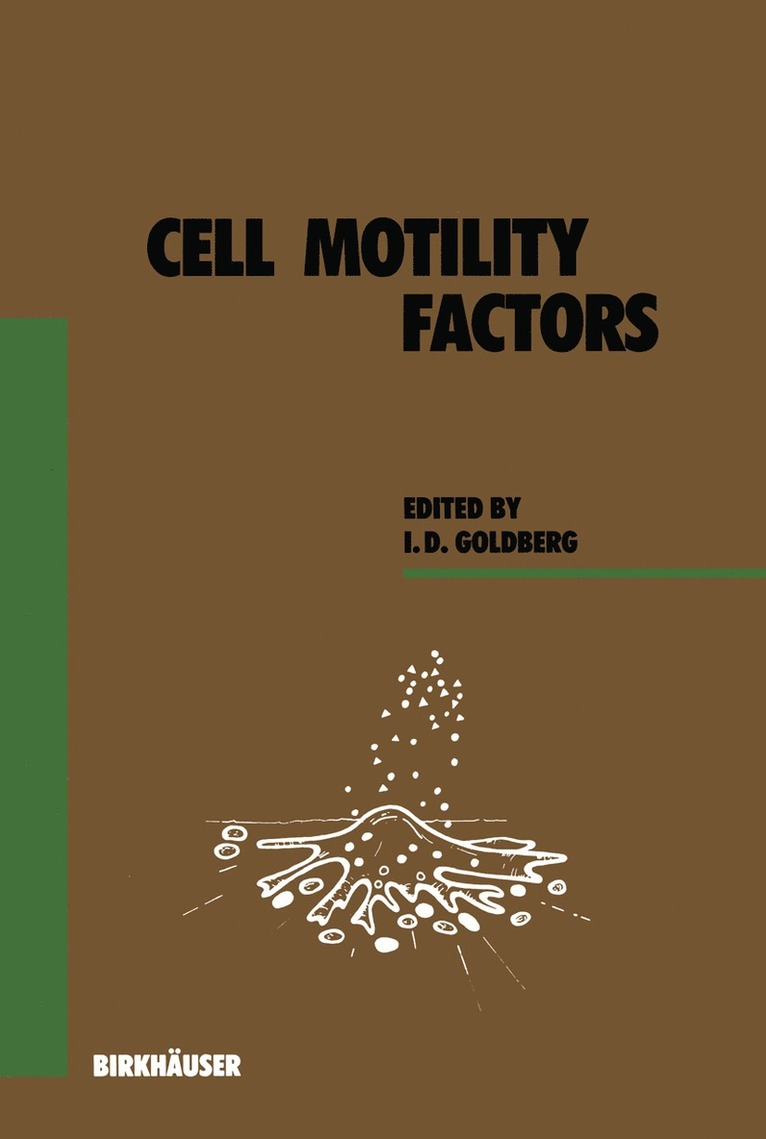 I. Goldberg, Israel Goldberg - Cell Motility Factors, Häftad