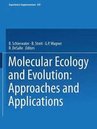 bokomslag Molecular Ecology and Evolution: Approaches and Applications