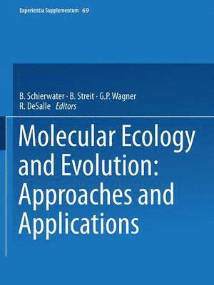 bokomslag Molecular Ecology and Evolution: Approaches and Applications