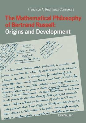 The Mathematical Philosophy of Bertrand Russell: Origins and Development 1