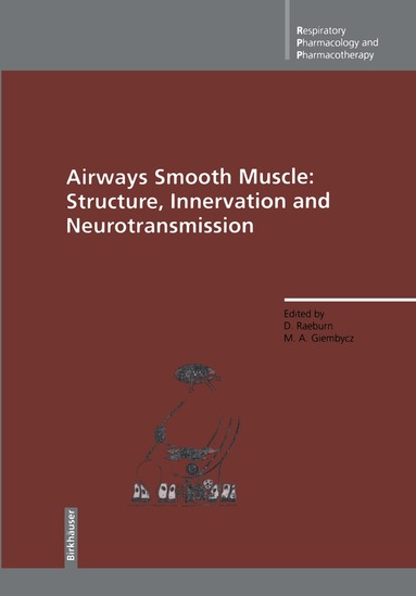 David Raeburn, Mark A. Giembycz - Airways Smooth Muscle, Häftad