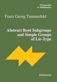 bokomslag Abstract Root Subgroups and Simple Groups of Lie-Type