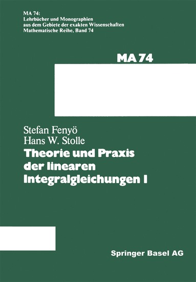 bokomslag Theorie und Praxis der linearen Integralgleichungen 1