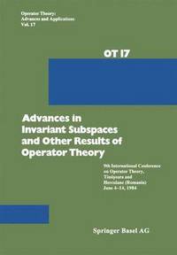 bokomslag Advances in Invariant Subspaces and Other Results of Operator Theory
