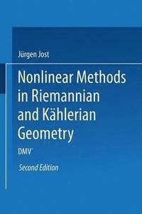 bokomslag Nonlinear Methods in Riemannian and Khlerian Geometry