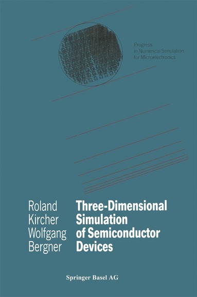 bokomslag Three-Dimensional Simulation of Semiconductor Devices