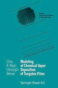 bokomslag Modeling of Chemical Vapor Deposition of Tungsten Films