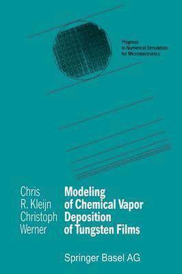 bokomslag Modeling of Chemical Vapor Deposition of Tungsten Films