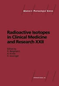 bokomslag Radioactive Isotopes in Clinical Medicine and Research
