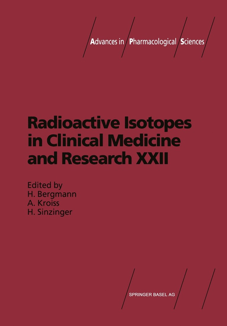 Radioactive Isotopes in Clinical Medicine and Research 1