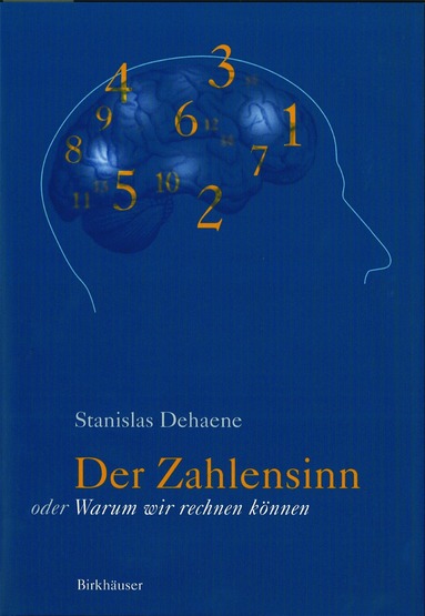 Stanislas Dehaene - Der Zahlensinn oder Warum wir rechnen können, Häftad