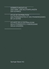 bokomslag Verbreitungsatlas der Farn- und Bltenpflanzen der Schweiz Bd. 1 + 2