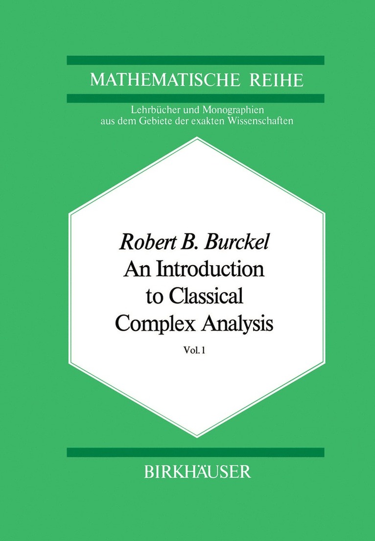 An Introduction to Classical Complex Analysis 1