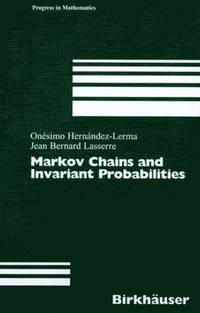 bokomslag Markov Chains and Invariant Probabilities