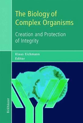The Biology of Complex Organisms 1