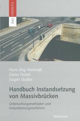 Handbuch Instandsetzung von Massivbrcken 1