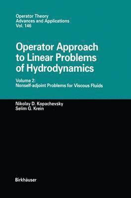 Operator Approach to Linear Problems of Hydrodynamics 1