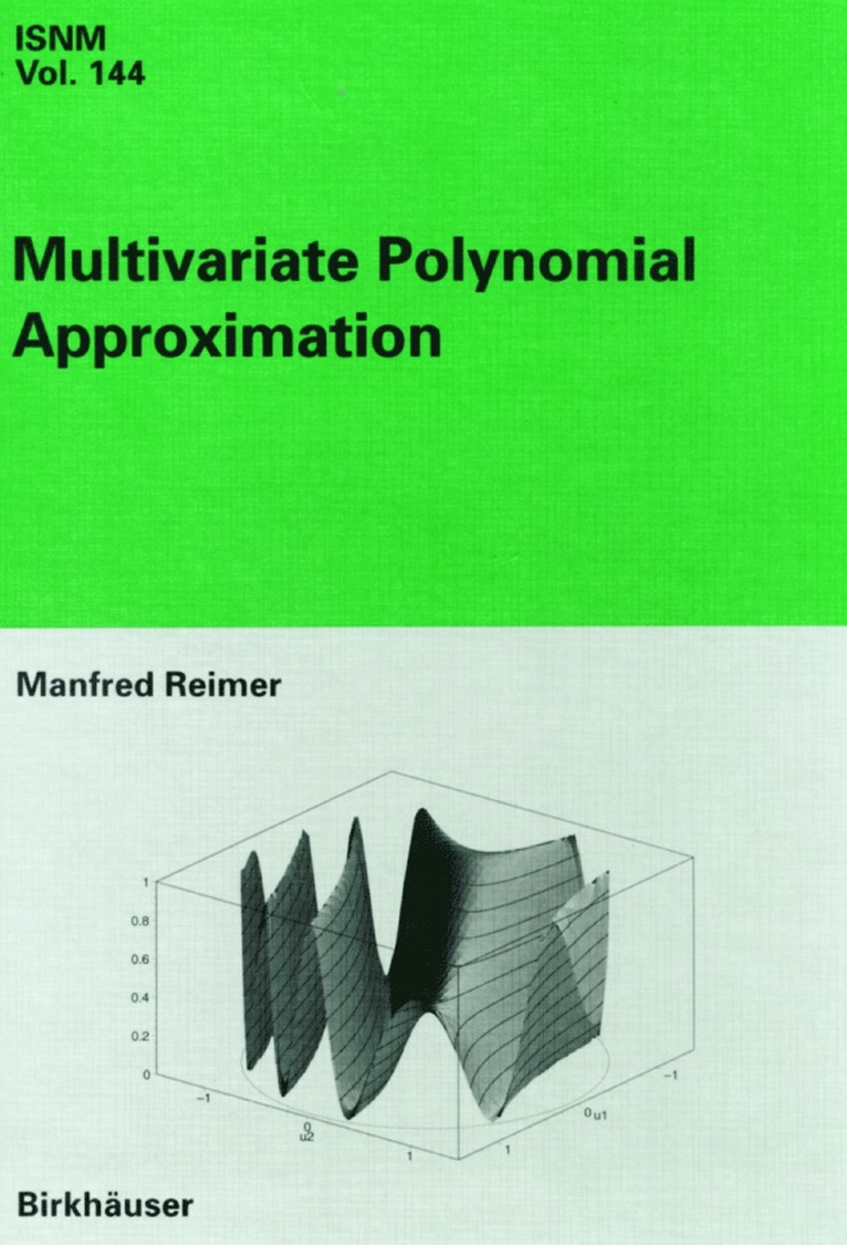 Manfred Reimer - Multivariate Polynomial Approximation, Häftad