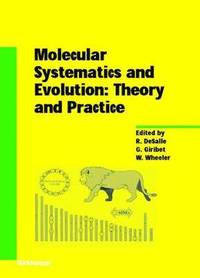 bokomslag Molecular Systematics and Evolution: Theory and Practice