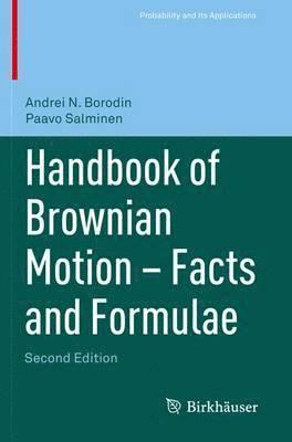 bokomslag Handbook of Brownian Motion - Facts and Formulae