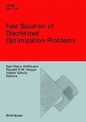 bokomslag Fast Solution of Discretized Optimization Problems