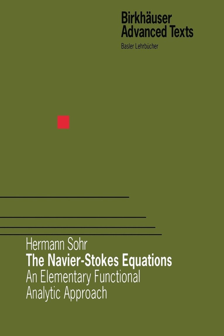 The Navier-Stokes Equations 1