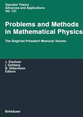 bokomslag Problems and Methods in Mathematical Physics