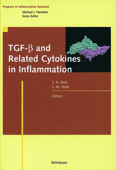 bokomslag TGF-? and Related Cytokines in Inflammation
