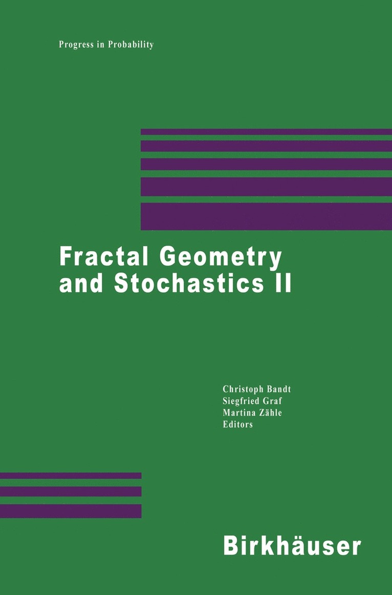 Christoph Bandt, Siegfried Graf, Martina Zähle - Fractal Geometry and Stochastics II, Häftad