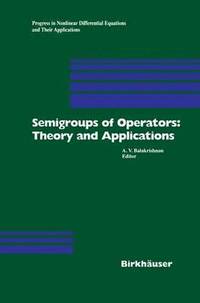 bokomslag Semigroups of Operators: Theory and Applications