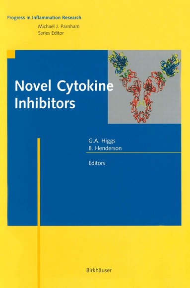 Gerry A. Higgs, Brian Henderson - Novel Cytokine Inhibitors, Häftad