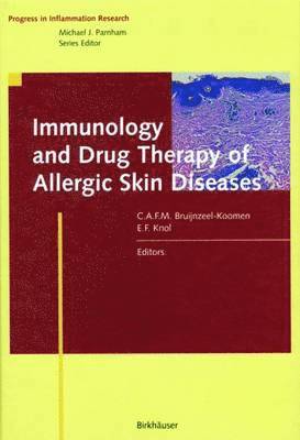Immunology and Drug Therapy of Allergic Skin Diseases 1
