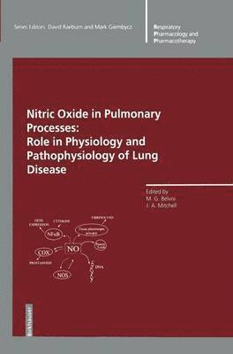 Maria G. Belvisi, Jane A. Mitchell, Maria Belvisi - Nitric Oxide in Pulmonary Processes, Häftad