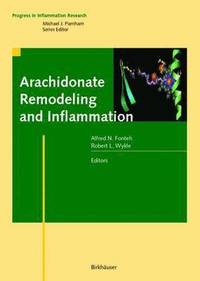 bokomslag Arachidonate Remodeling and Inflammation