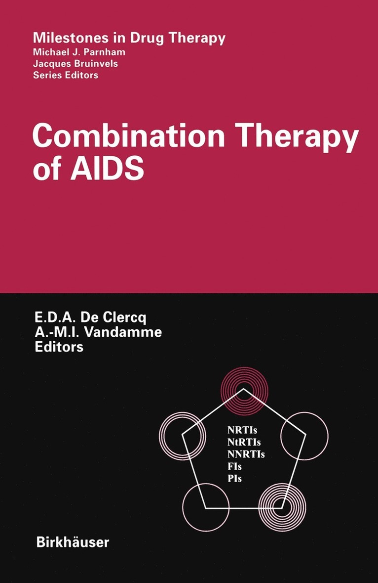 Erik De Clercq, Anne-Mieke Vandamme, Erik de Clercq - Combination Therapy of AIDS, Häftad