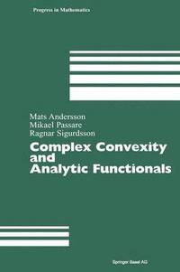 bokomslag Complex Convexity and Analytic Functionals