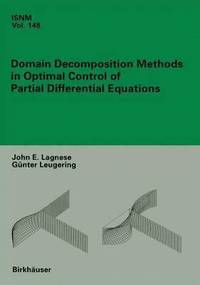 bokomslag Domain Decomposition Methods in Optimal Control of Partial Differential Equations